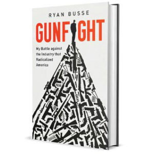 Book cover Gunfight by Ryan Busse